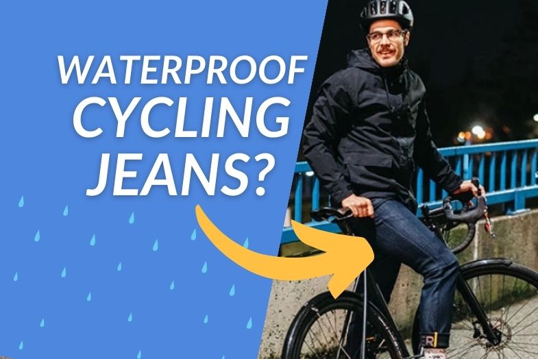 The Worlds First TRULY Waterproof Cycling Jeans