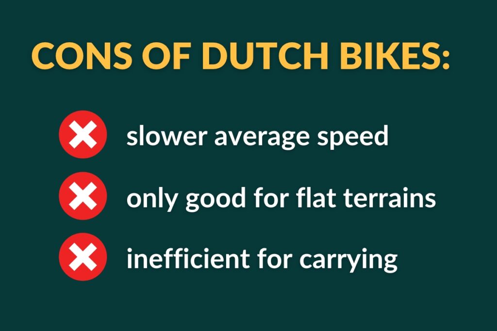 Cons of Dutch bikes