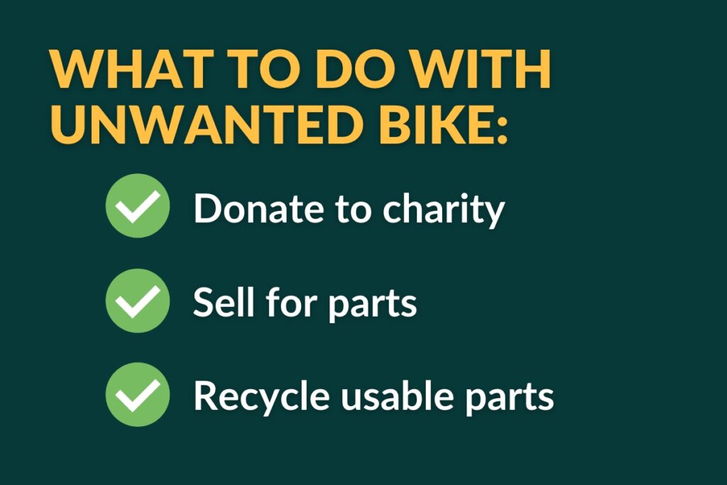 What to do with unwanted bike