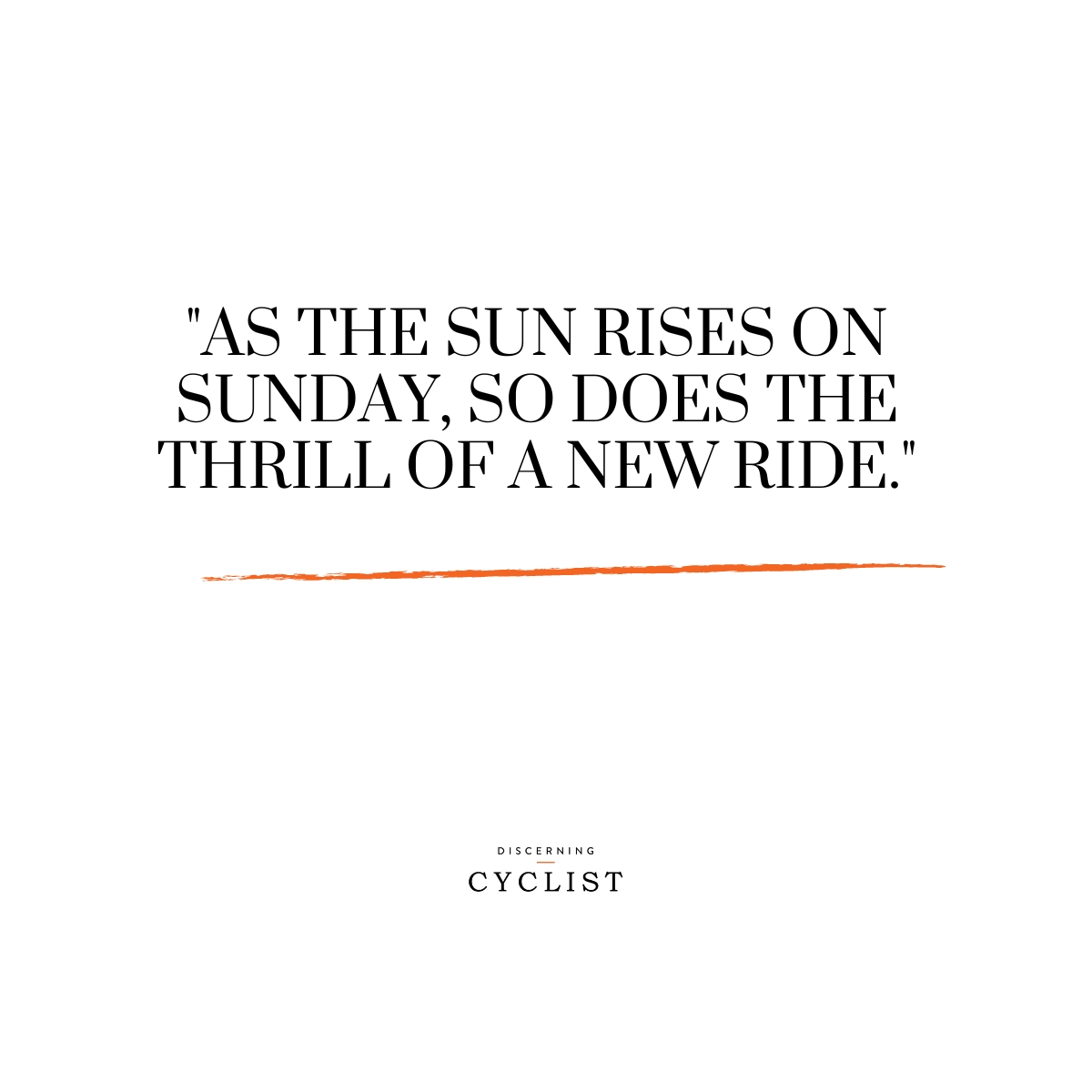 "As the sun rises on Sunday, so does the thrill of a new ride."