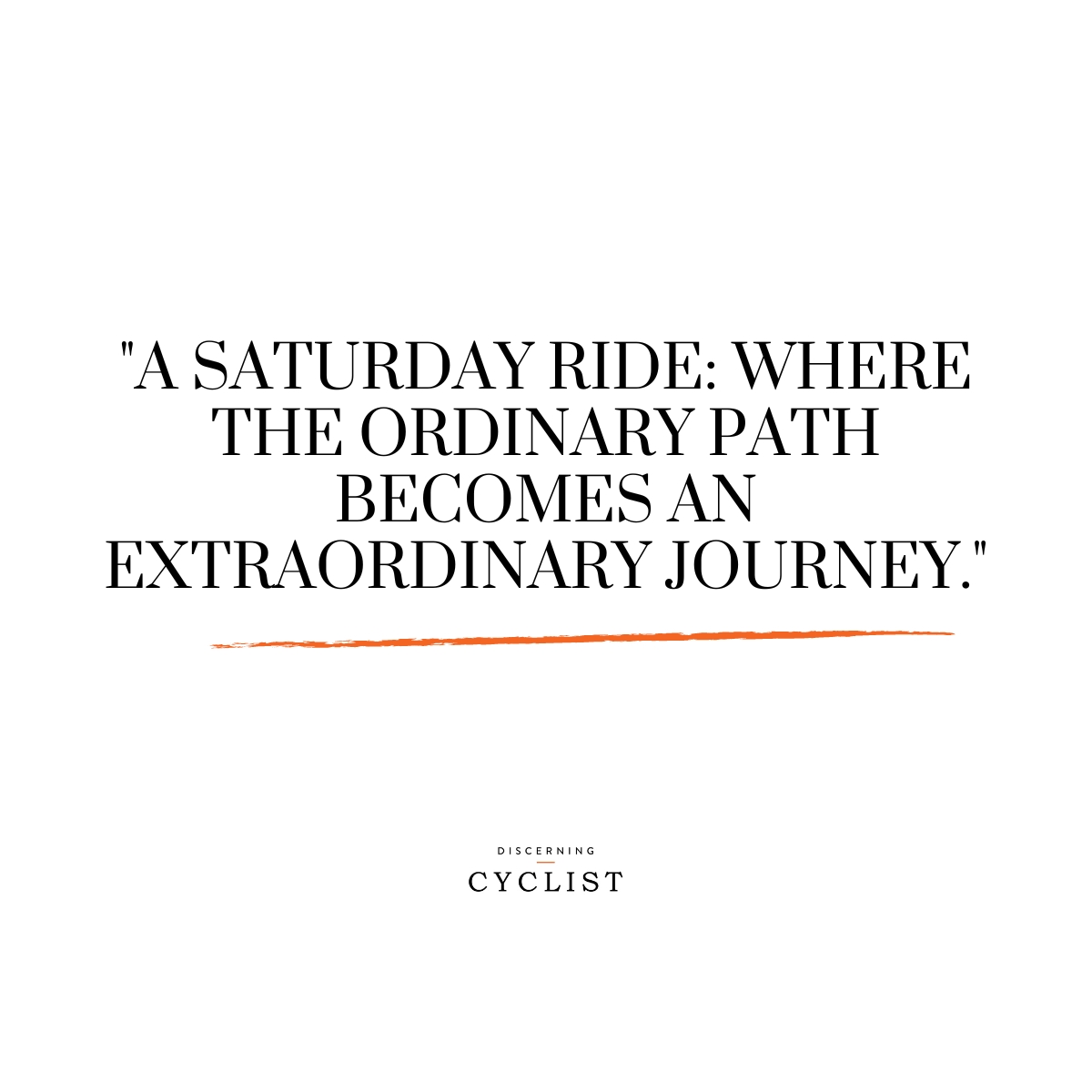"A Saturday ride: where the ordinary path becomes an extraordinary journey."