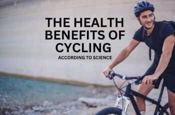 The health benefits of cycling according to science man on bike