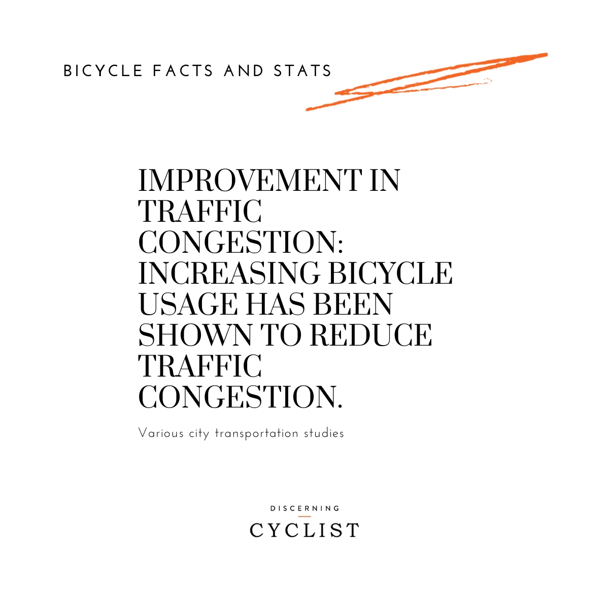 Improvement in Traffic Congestion: Increasing bicycle usage has been shown to reduce traffic congestion.