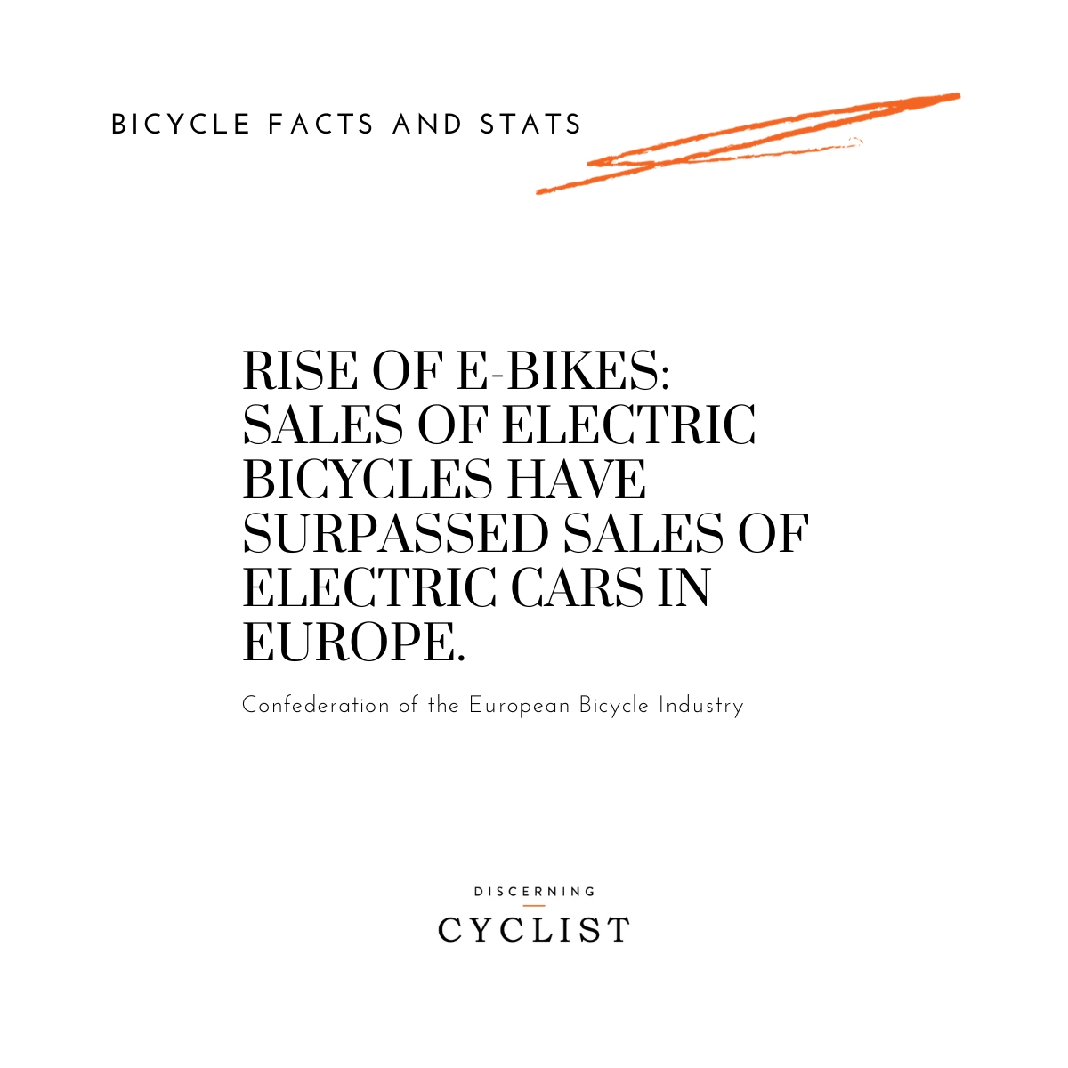 Rise of E-Bikes: Sales of electric bicycles have surpassed sales of electric cars in Europe.