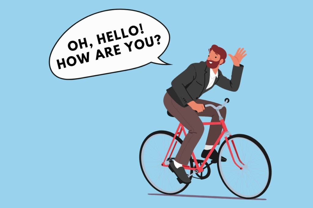 Cyclist friendly greeting